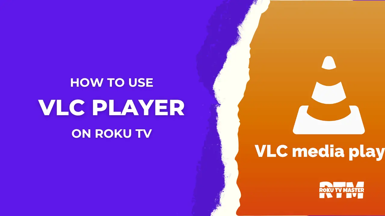 how-to-use-vlc-player-on-roku-tv