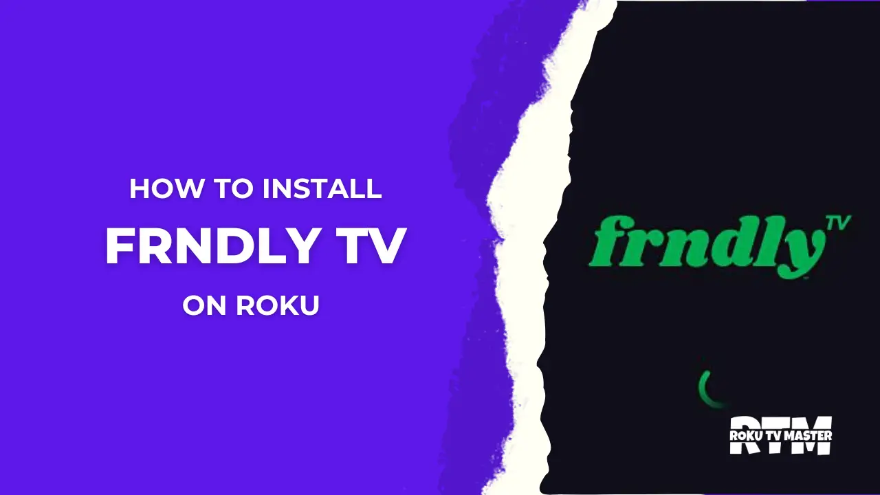 How-To-Install-Frndly-TV-On-Roku