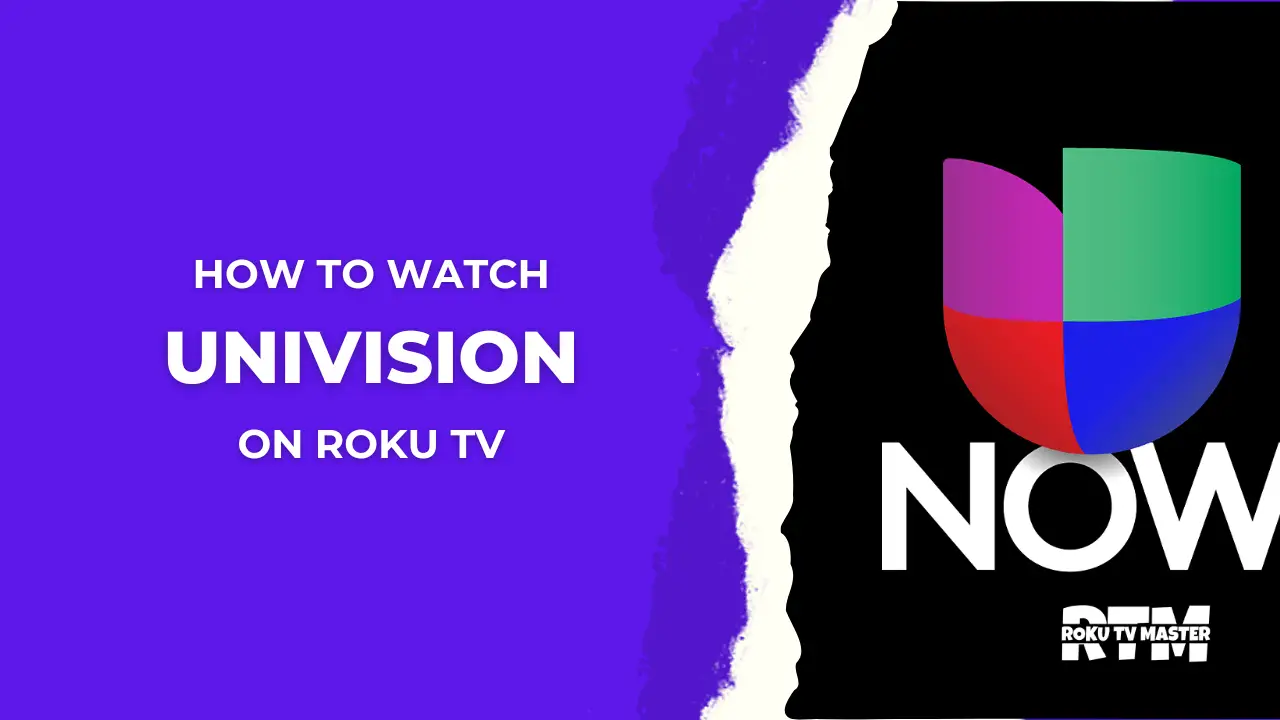 How-To-Watch-Univision-On-Roku-TV