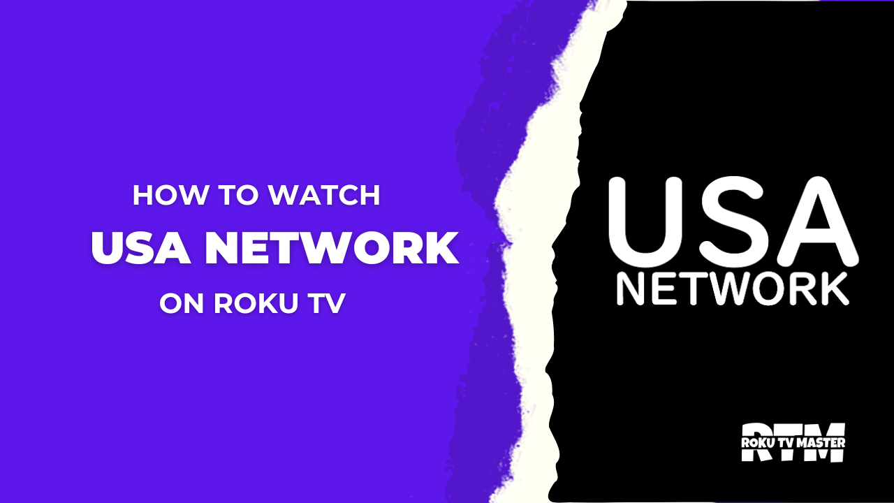How To Watch And Activate USA Network on Roku TV 1