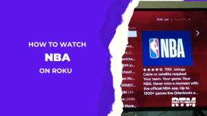 How-to-Add-and-Watch-NBA-on-Roku-Without-Cable-in-2023