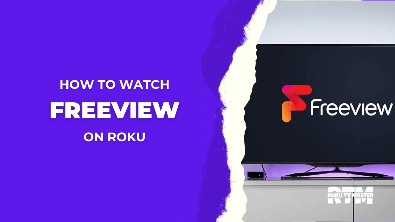 How-to-Watch-Freeview-on-Roku