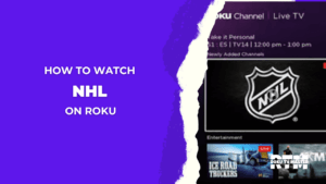 How-to-Add-and-Watch-NHL-on-Roku-in-2023