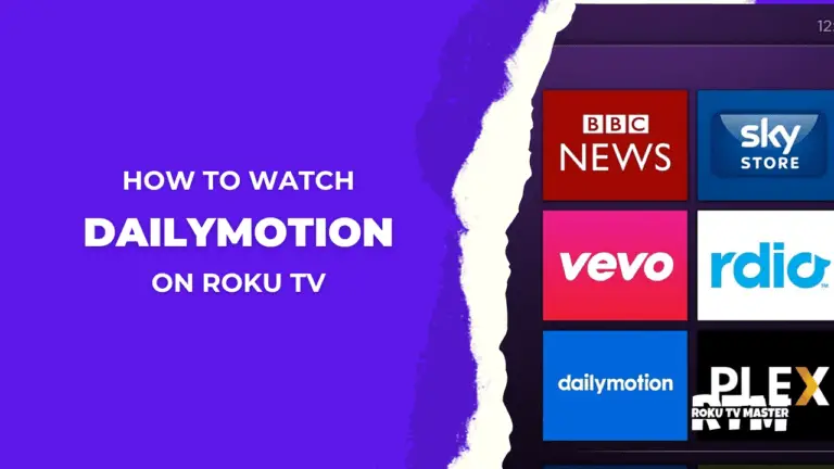 How-to-Watch-Dailymotion-on-Roku-TV-(5 Easy Ways)