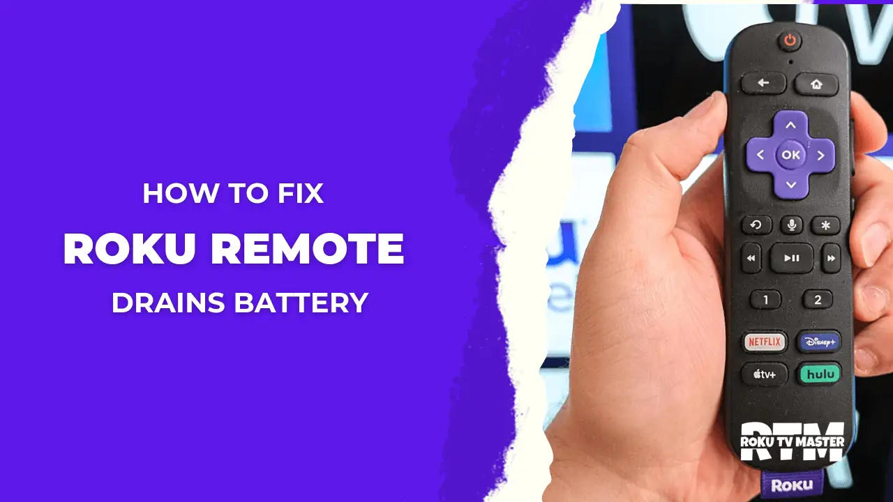 How-to-Fix-Roku-Remote-Drains-Batteries-7-Easy-Fixes