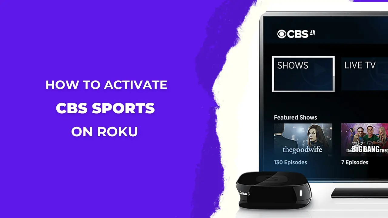How-to-Add-&-Activate-CBS-Sports-on-Roku-Device-Without-a-Cable