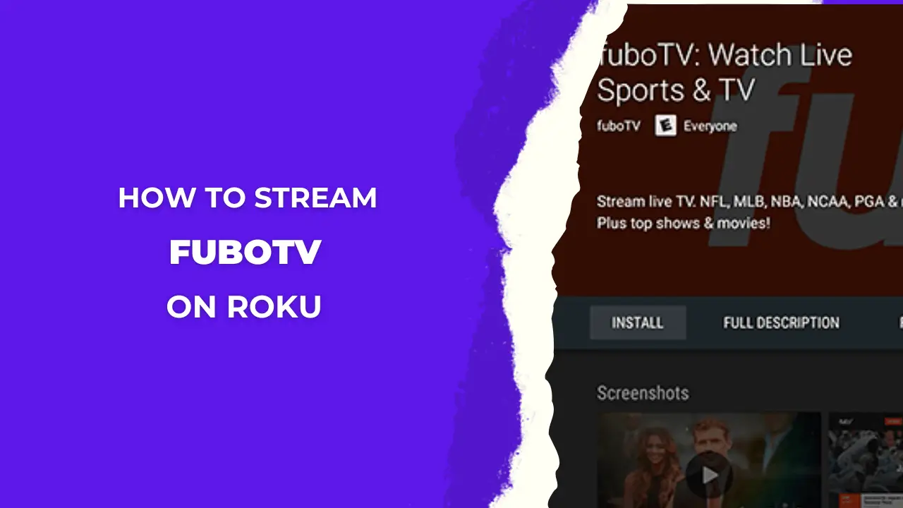 How to Stream and Watch FuboTV on Roku with Live Sports TV Channel