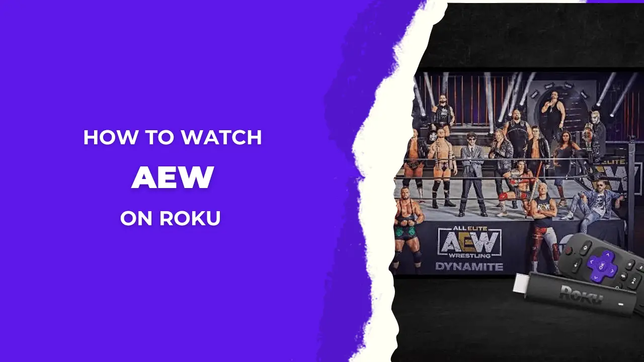 How-to-Watch-AEW-on-Roku-Without-Cable-in-2023-24