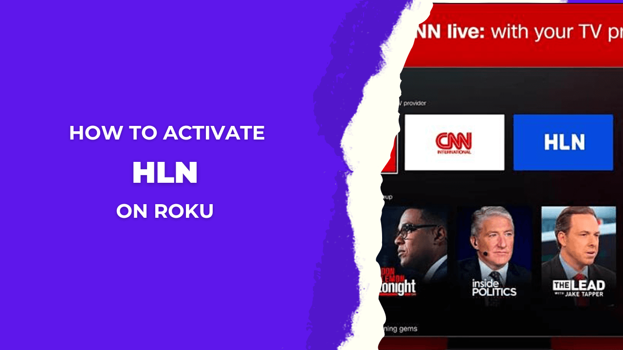 How to Watch and Activate HLN on Roku Without Cable in 2023 1