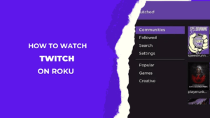 How-to-Watch-and-Stream-Twitch-on-Roku-With-&-Without-Cable 